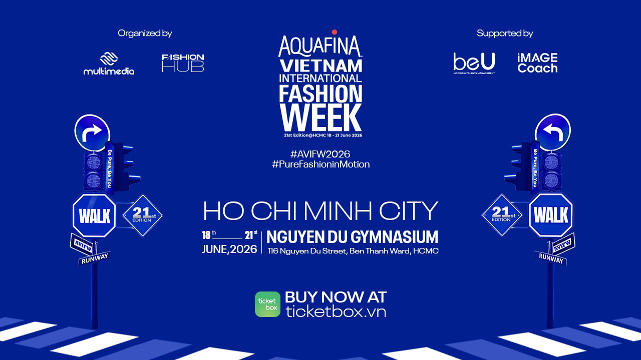 AQUAFINA VIETNAM INTERNATIONAL FASHION WEEK XUÂN HÈ 2026