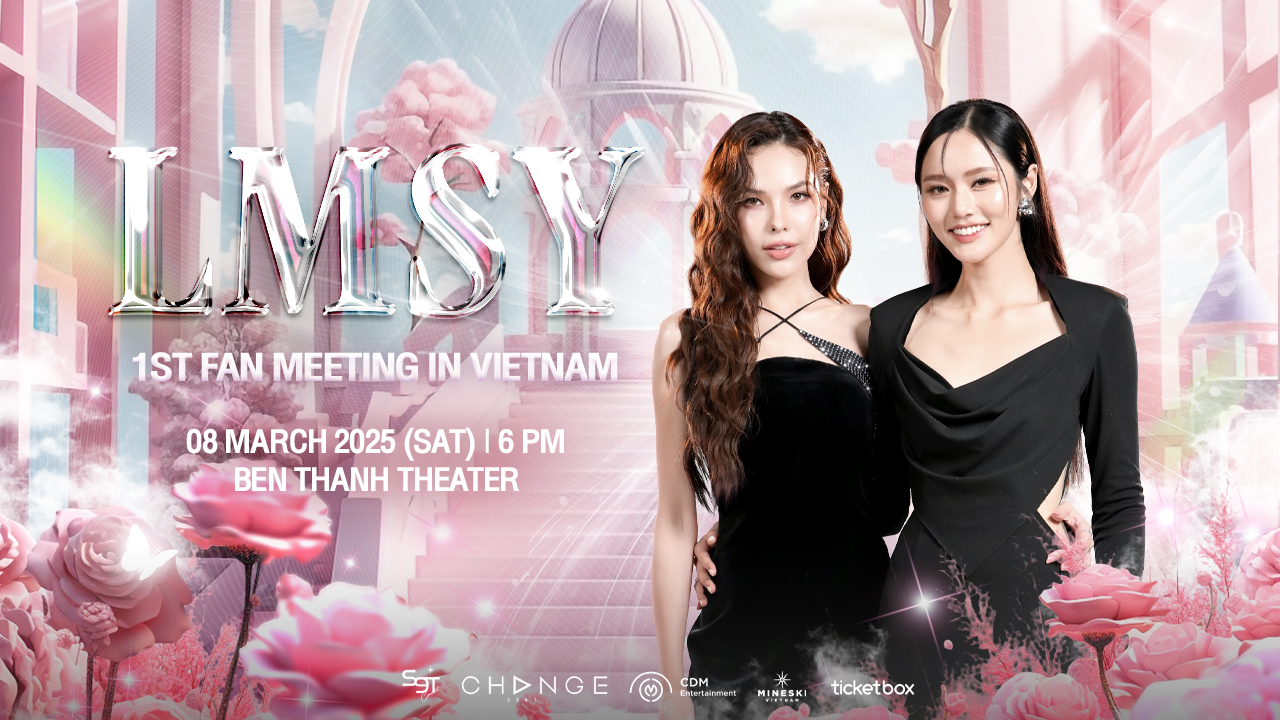 LMSY 1st Fan Meeting In Vietnam | Ticketbox