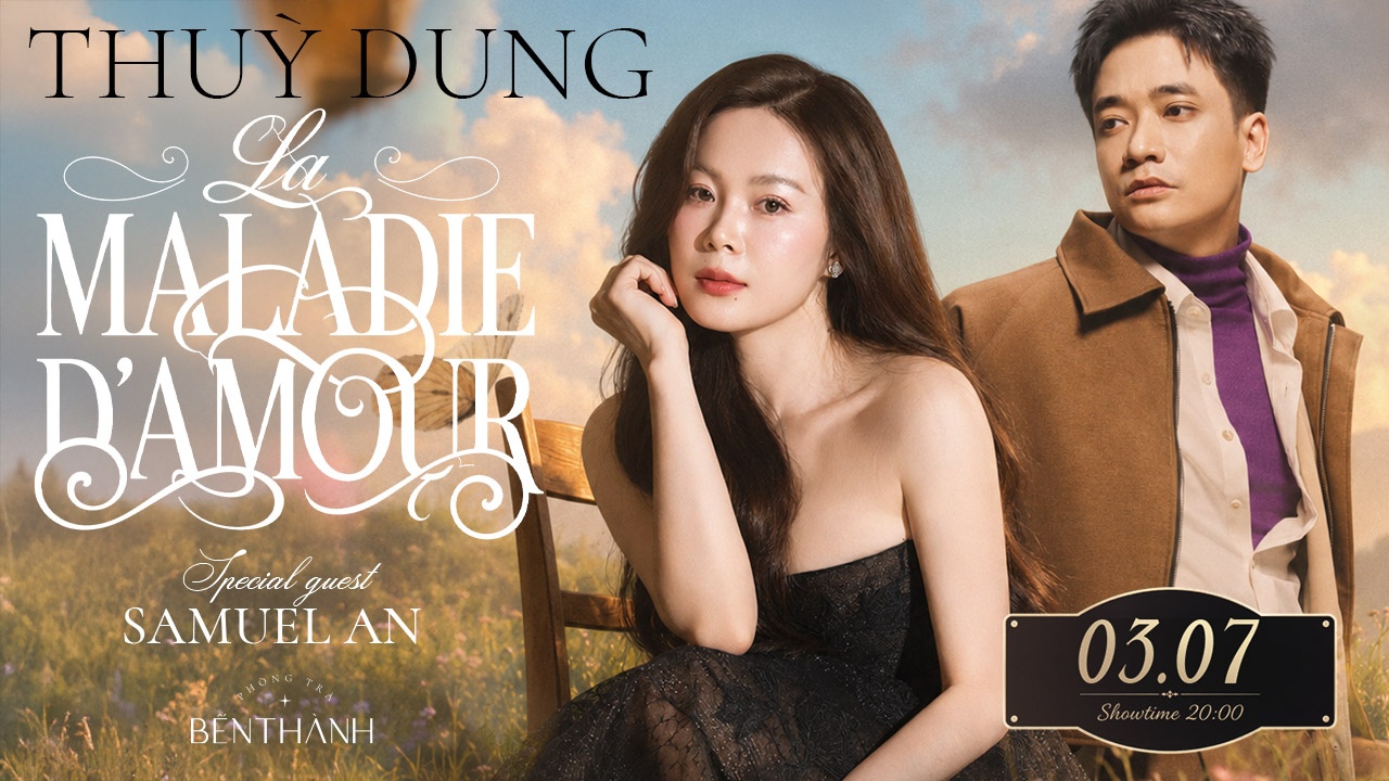 [BẾN THÀNH] Đêm nhạc Thuỳ Dung - Special Guest: Samuel An