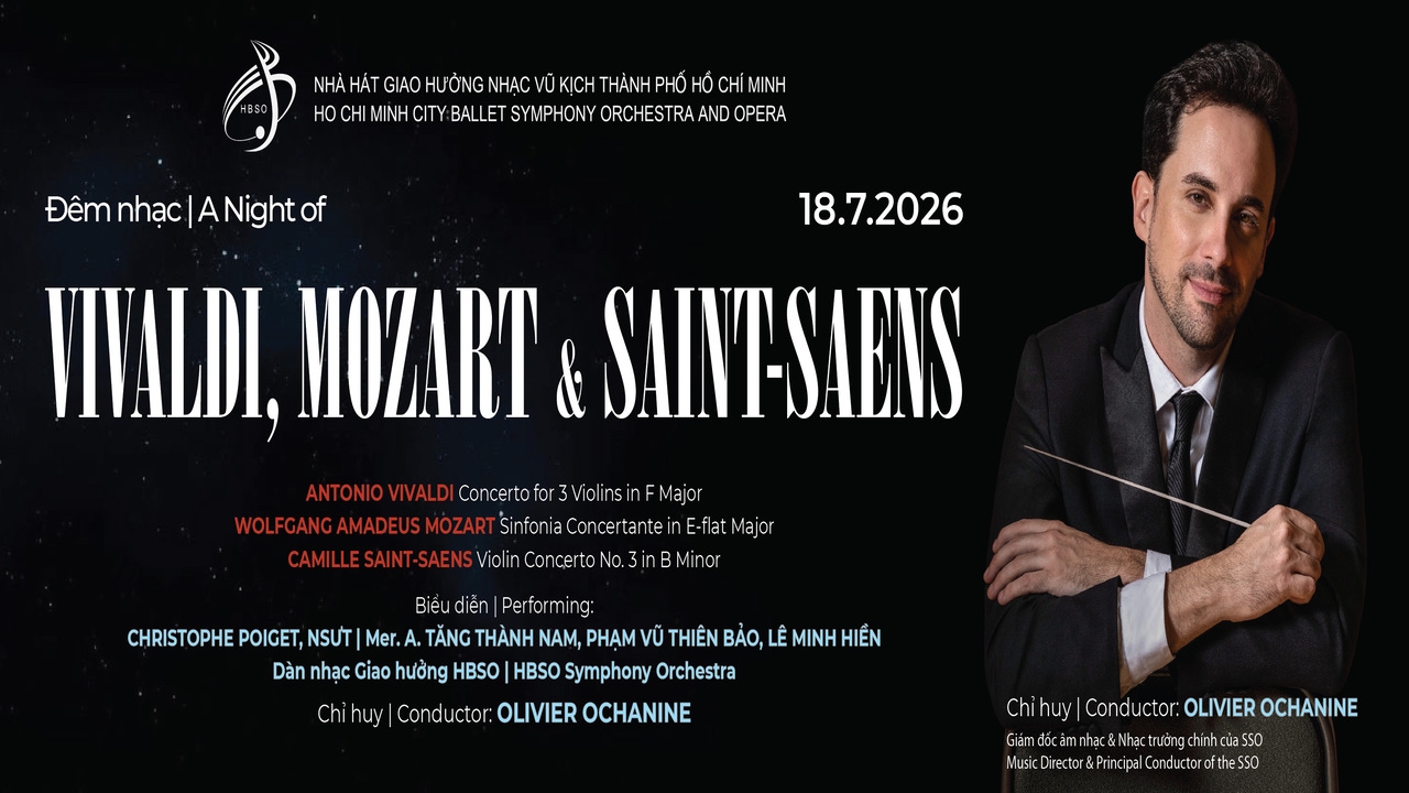 [HBSO] Đêm nhạc: A NIGHT OF VIVALDI, MOZART & SAINT-SAENS