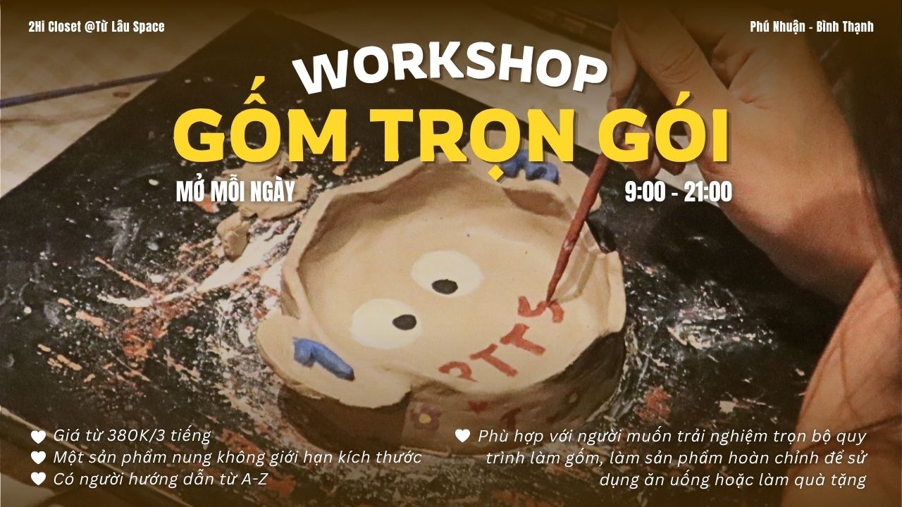 WORKSHOP GỐM TRỌN GÓI [TỪ LÂU SPACE]