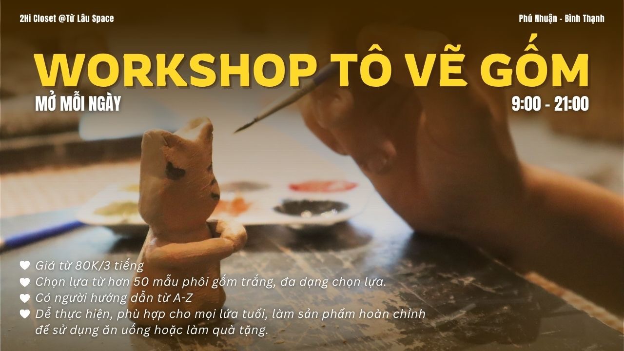 WORKSHOP GỐM TÔ VẼ 