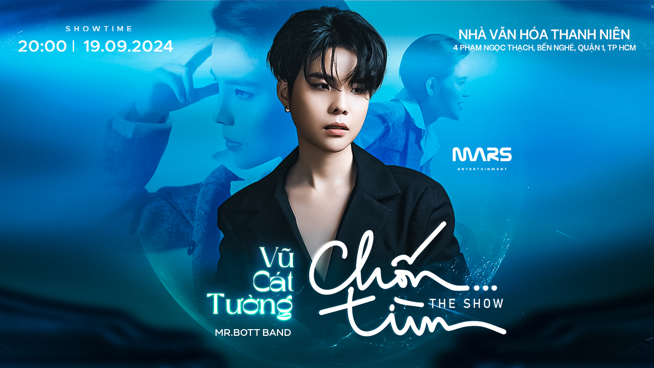 [SG] CHỐN... TÌM SHOW VŨ CÁT TƯỜNG | 