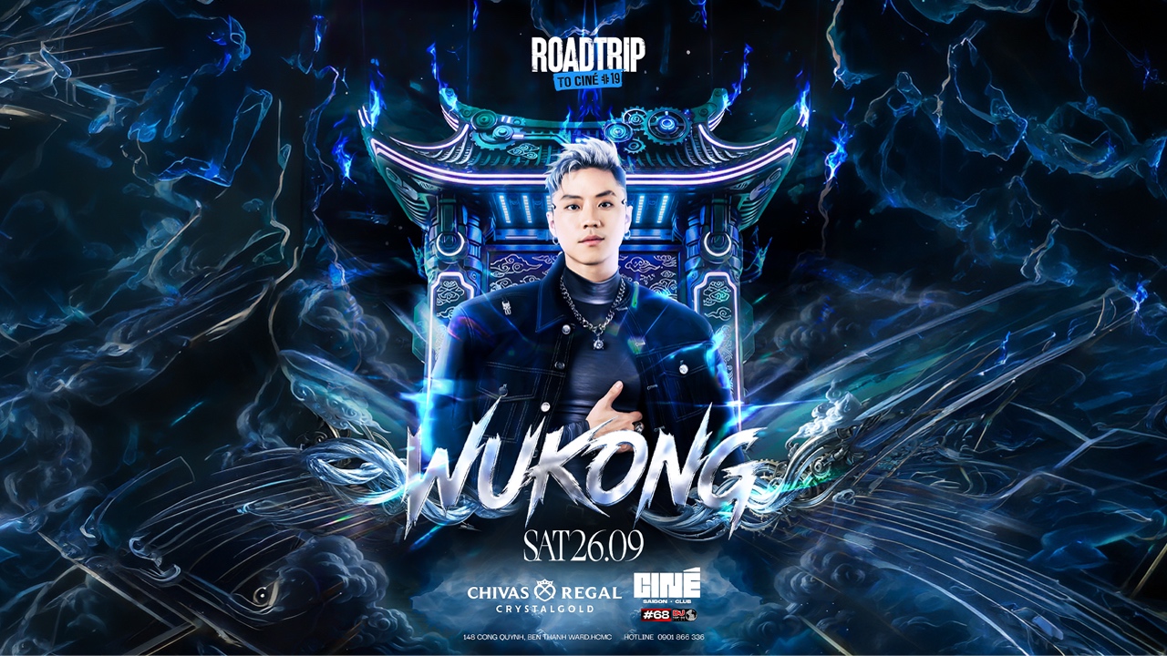 ROADTRIP TO CINÉ 19: WUKONG | SATURDAY 26.09