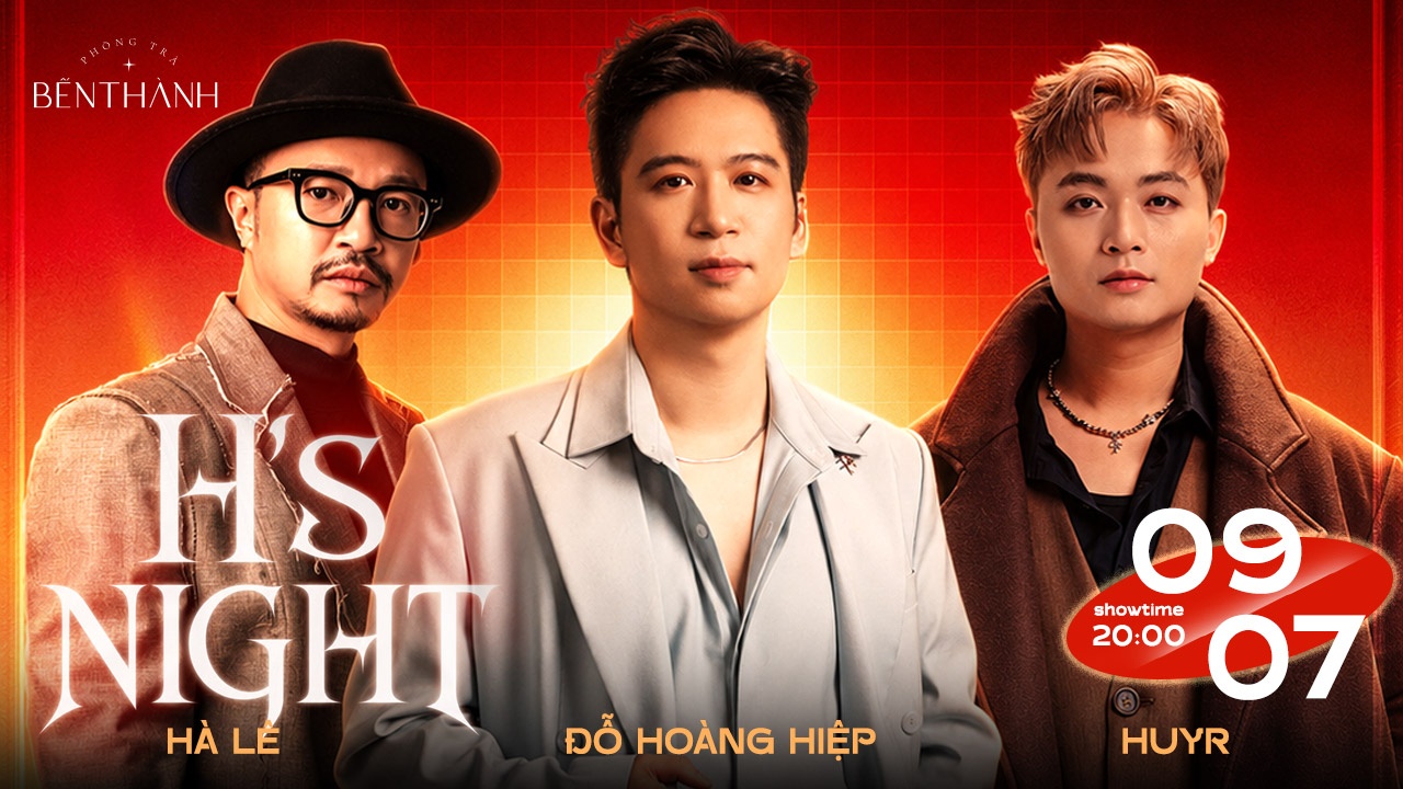 [BẾN THÀNH] Đêm nhạc Đỗ Hoàng Hiệp - Hà Lê - Huy R