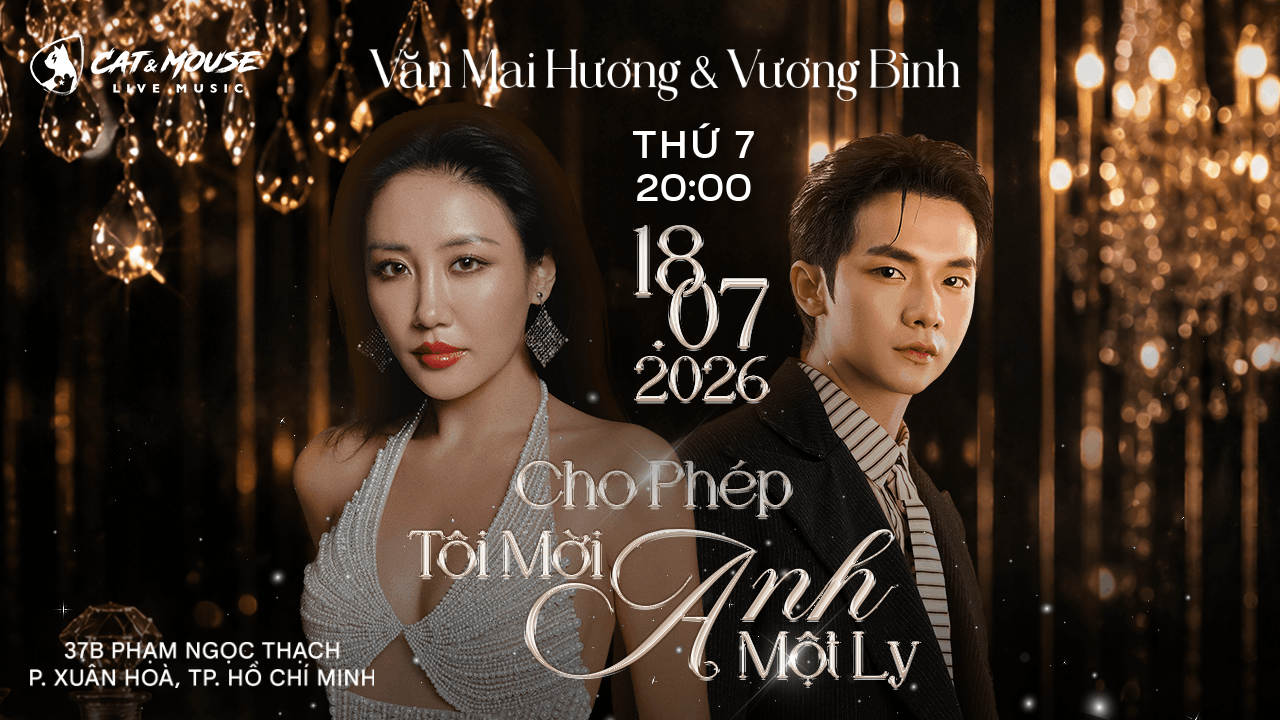 [CAT&MOUSE] VĂN MAI HƯƠNG + VƯƠNG BÌNH