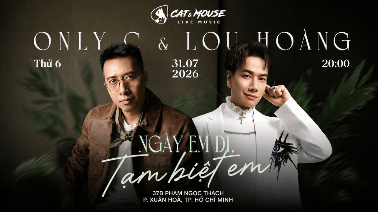 [CAT&MOUSE] ONLY C + LOU HOÀNG