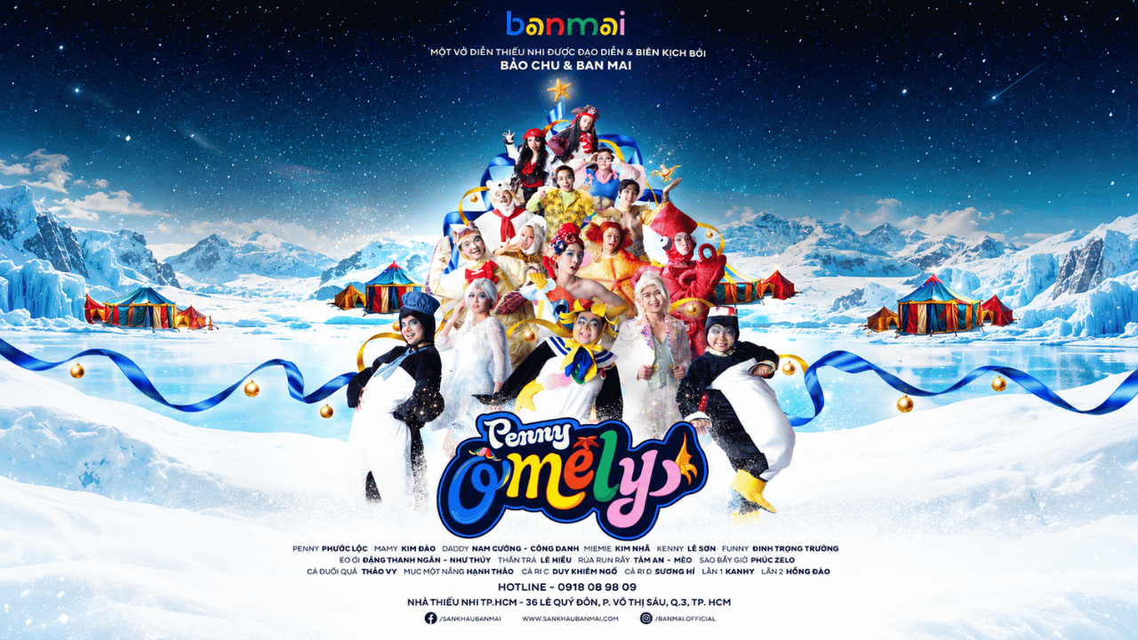 Poster SÂN KHẤU BAN MAI - VỞ NHẠC KỊCH THIẾU NHI: PENNY - Ô MÊ LY